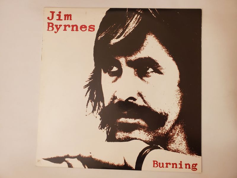 Jim Byrnes Burning vinyl record